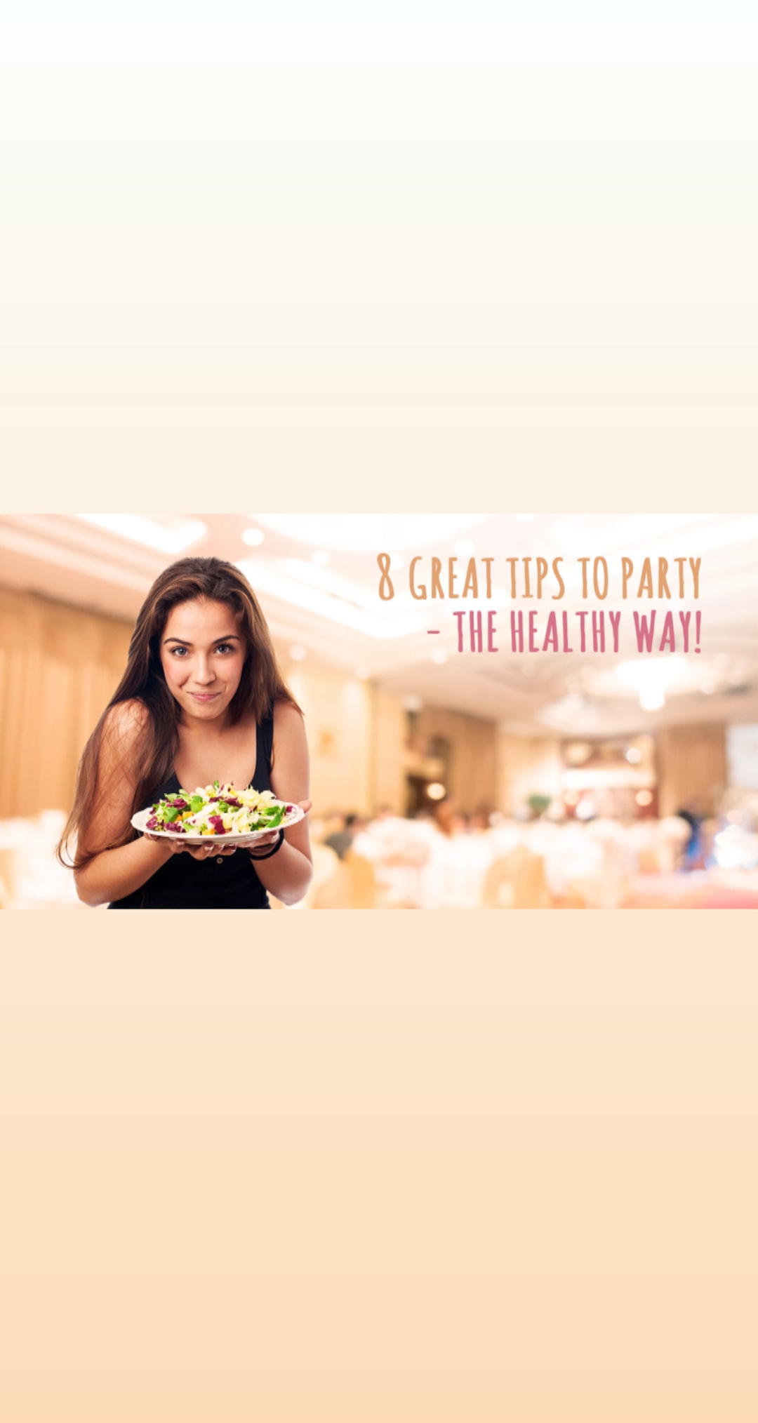 PARTY- THE HEALTHY WAY!!