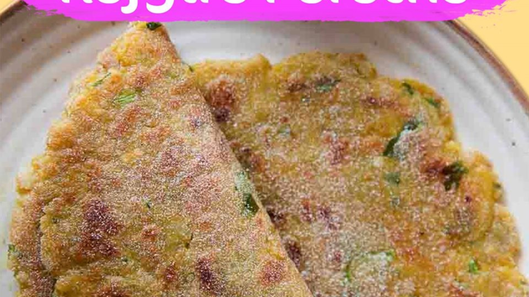 RAJGIRA PARATHA